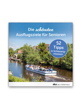 Lade das Bild in den Galerie-Viewer, Buch: Die schönsten Ausflugsziele für Senioren