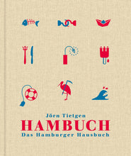 Lade das Bild in den Galerie-Viewer, Buch: Hambuch - Das Hamburger Hausbuch von Jörn Tietgen