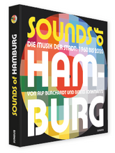 Lade das Bild in den Galerie-Viewer, So klingt Hamburg - Buch Sounds of Hamburg - sechs Jahrzehnte Rhythmus der Stadt - MOPO-Shop
