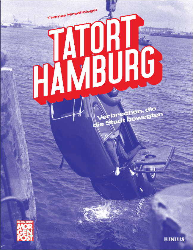 Buch: Tatort Hamburg von Thomas Hirschbiegel